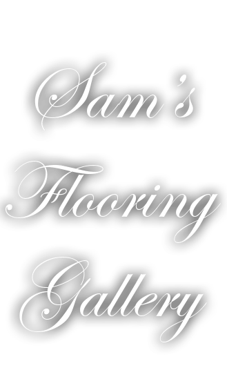 Sam S Flooring Gallery Houston Sugar Land Spring Texas